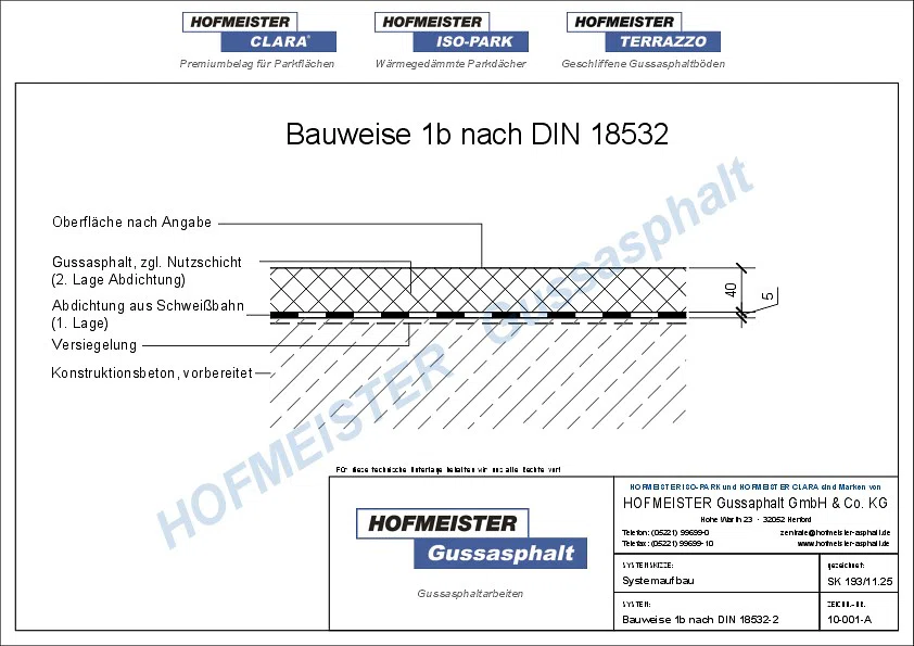 Gussasphalt Bauweise nach DIN 18532-2