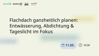Webinar: Flachdach ganzheitlich planen