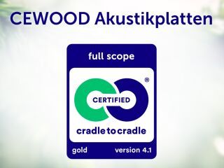 CEWOOD-Akustikplatten mit Cradle to Cradle Certified® Gold ausgezeichnet
