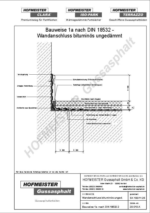 bituminös ungedämmt, zwei lagig